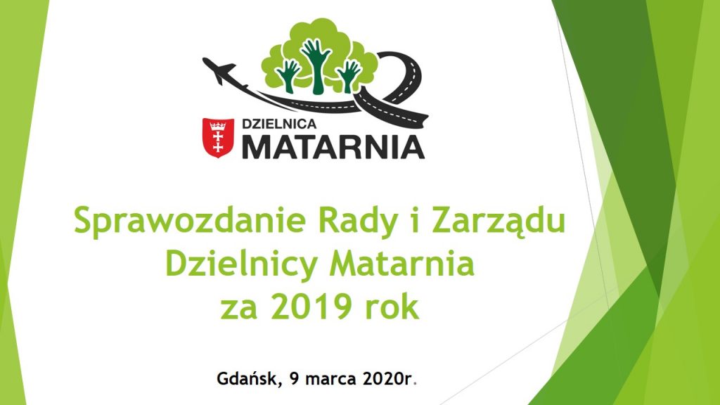 Sprawozdanie Zarządu i Rady Dzielnicy Matarnia za 2019 rok