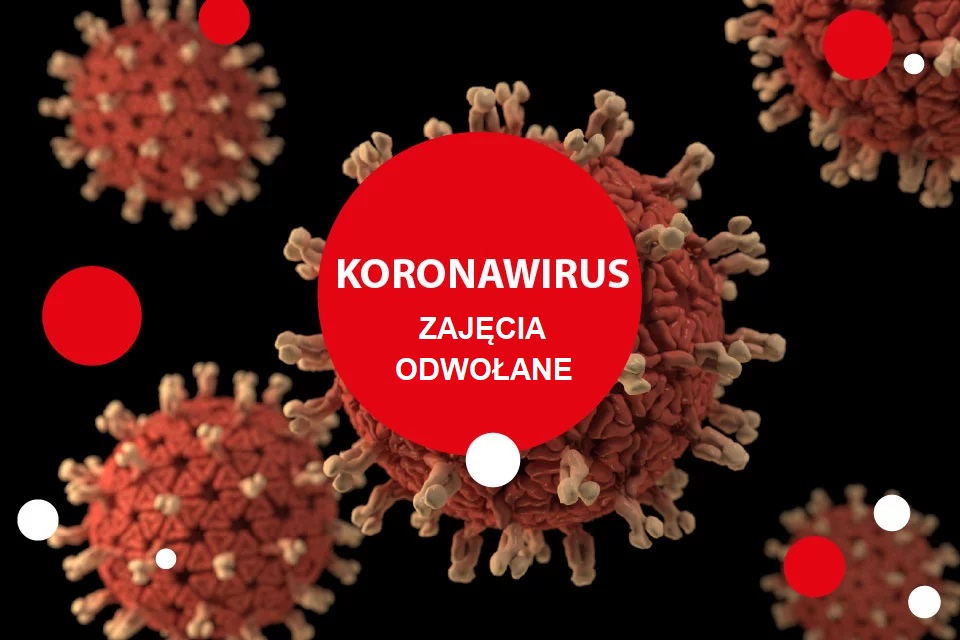 Koronawirus - zajęcia odwołane