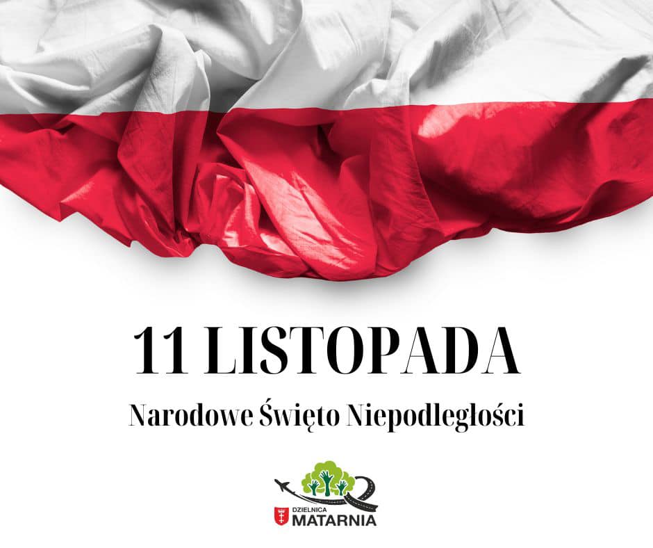 11 listopada - Narodowego Święta Niepodległości