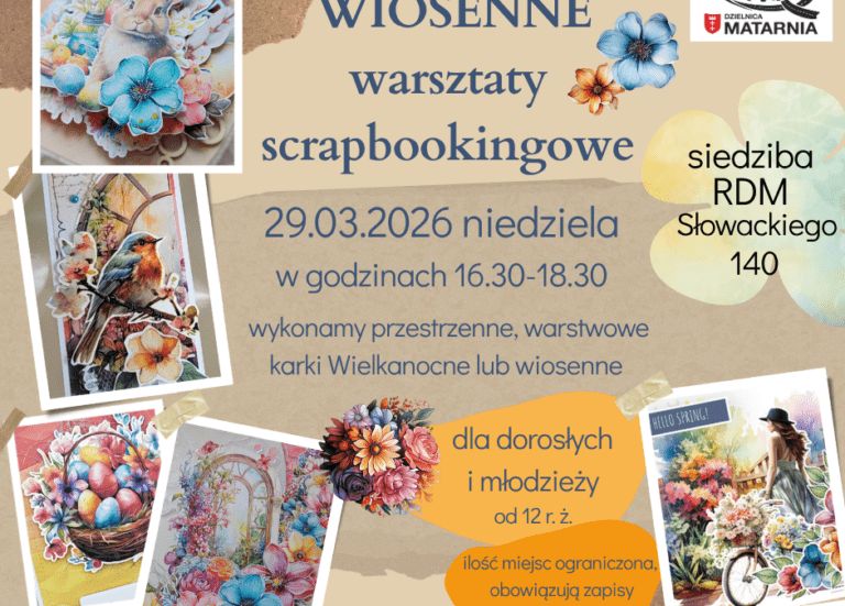 Zapraszamy na WIOSENNE warsztaty scrapbookingowe!