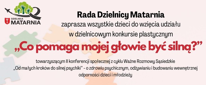 Konkurs plastyczny dla dzieci i młodzieży „Co pomaga mojej głowie być silną?
